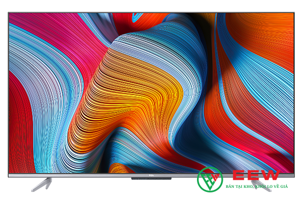 Smart Tivi TCL 4K 55P725 55 inch Android TV