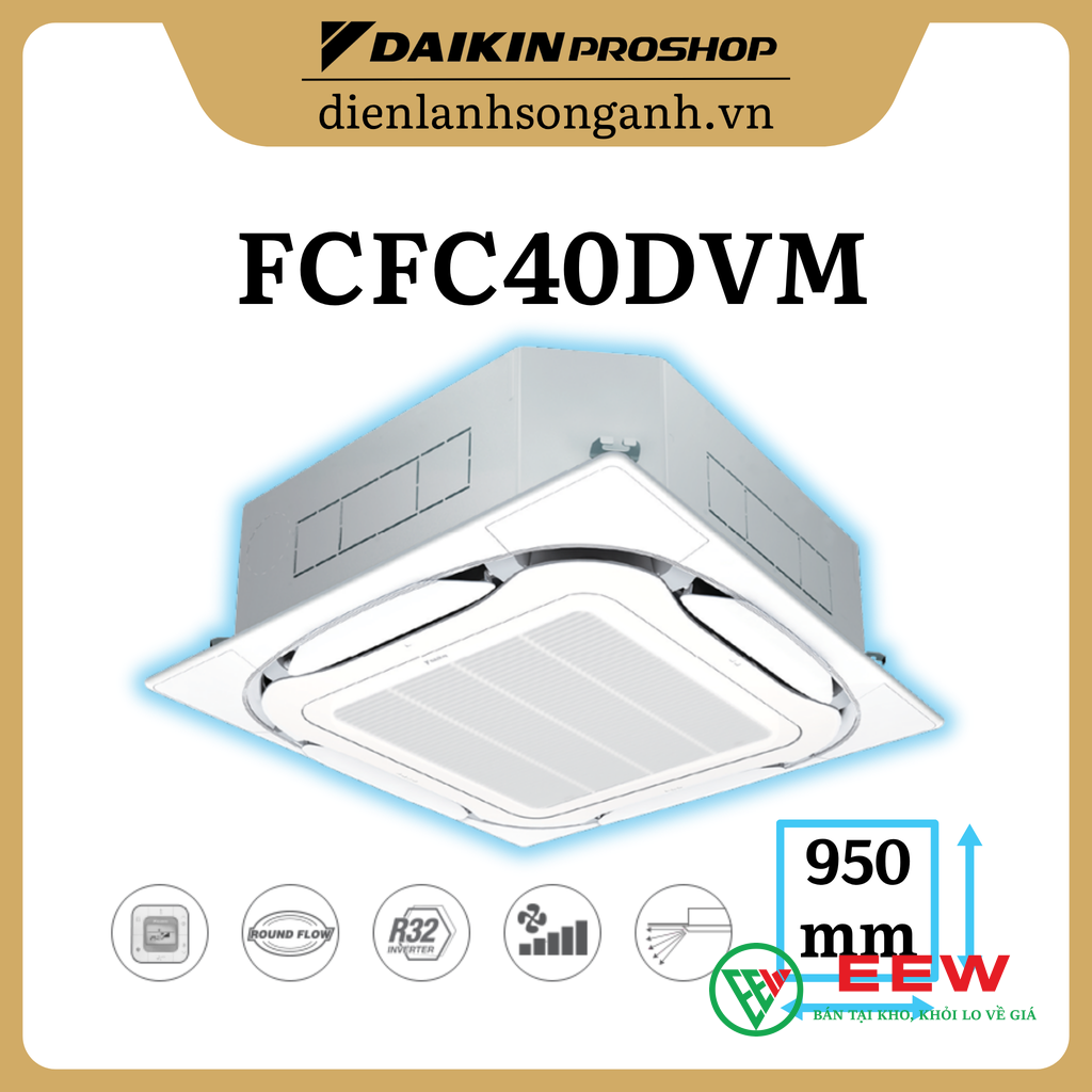 Điều hòa âm trần Daikin 15.000BTU inverter 1 chiều FCFC40DVM/RZFC40EVM