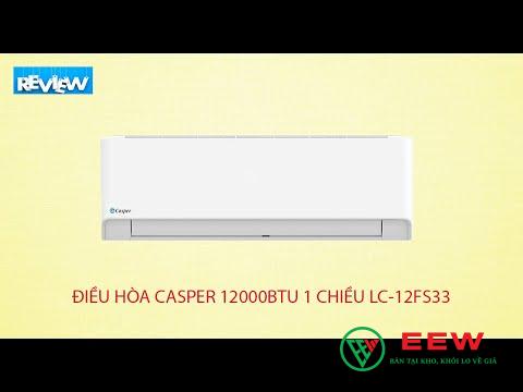 Điều hòa Casper 12000 BTU – công nghệ Inverter hiện đại, bền bỉ, chi phí điện thấp bất ngờ