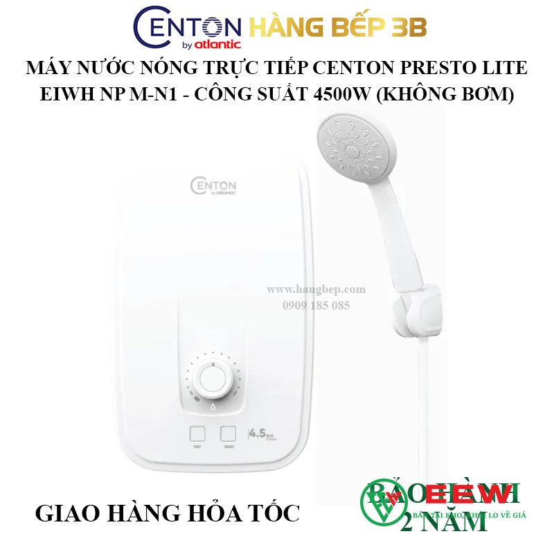 Máy nước nóng Centon by Atlantic Presto Lite EIWH NP M-N1 4.5kW - công suất 4.5kW, làm nóng nước siêu nhanh