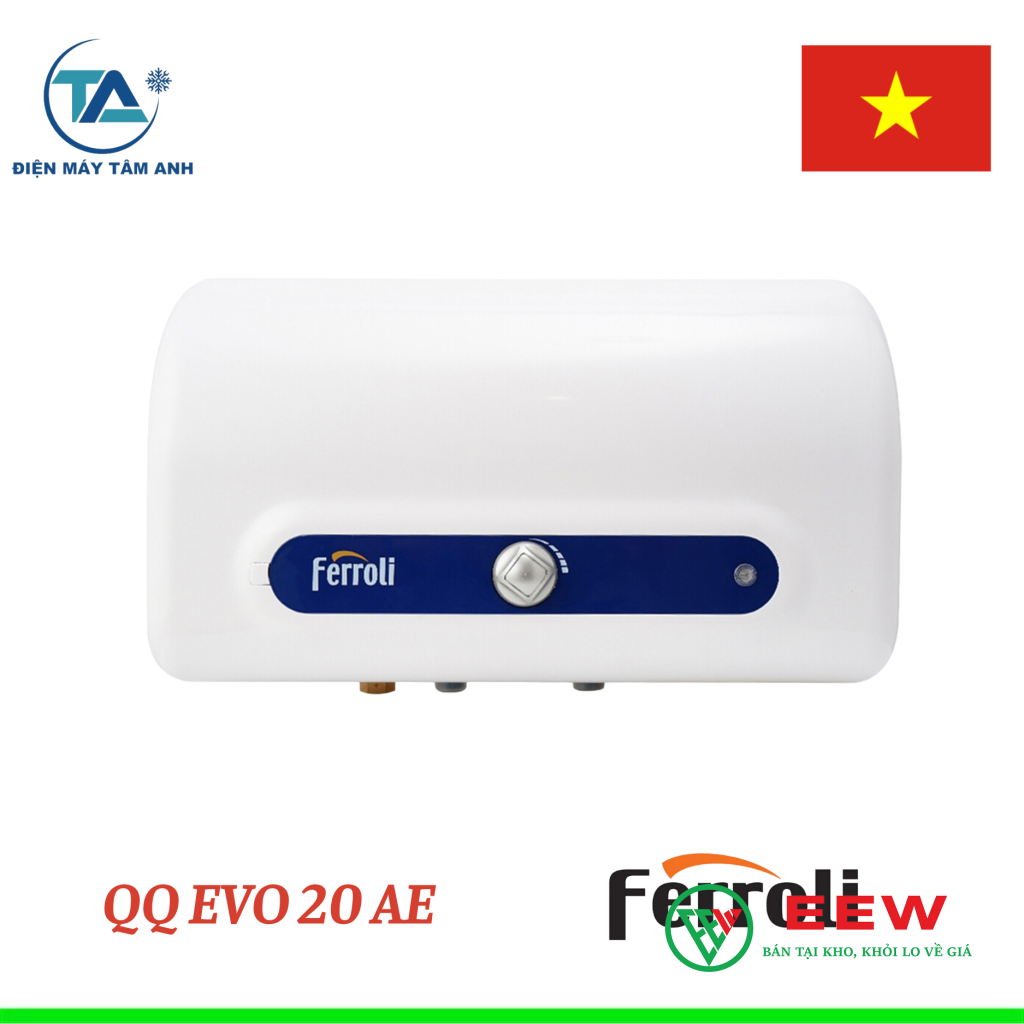 Máy nước nóng Ferroli 20L QQ Evo 20 AE - bền bỉ, hiệu suất cao, đồng hành cùng mùa đông lạnh giá