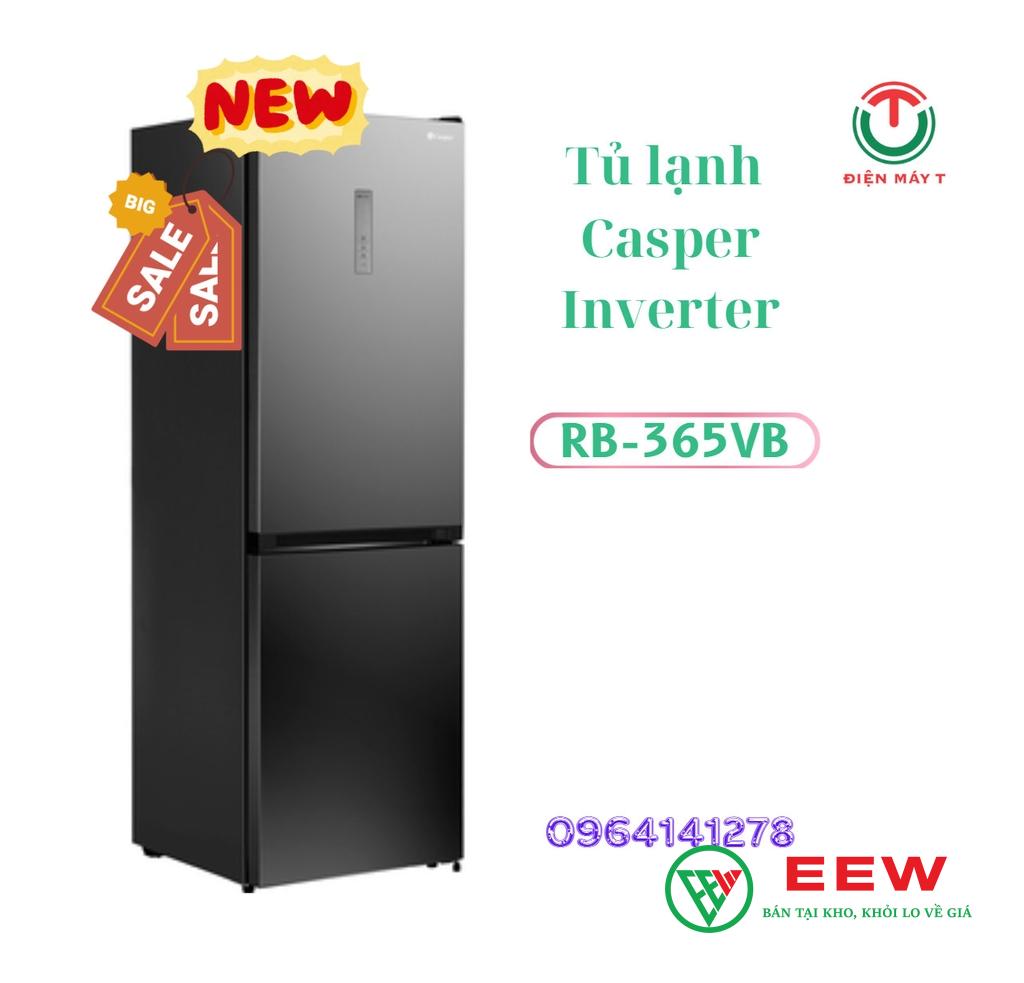 Tủ lạnh Casper Inverter 2 cánh 325L RB-365VB - thiết kế sang trọng, tiết kiệm điện tối ưu Tủ lạnh Casper Inverter 2 cánh 325L RB-365VB - thiết kế sang trọng, tiết kiệm điện tối ưu