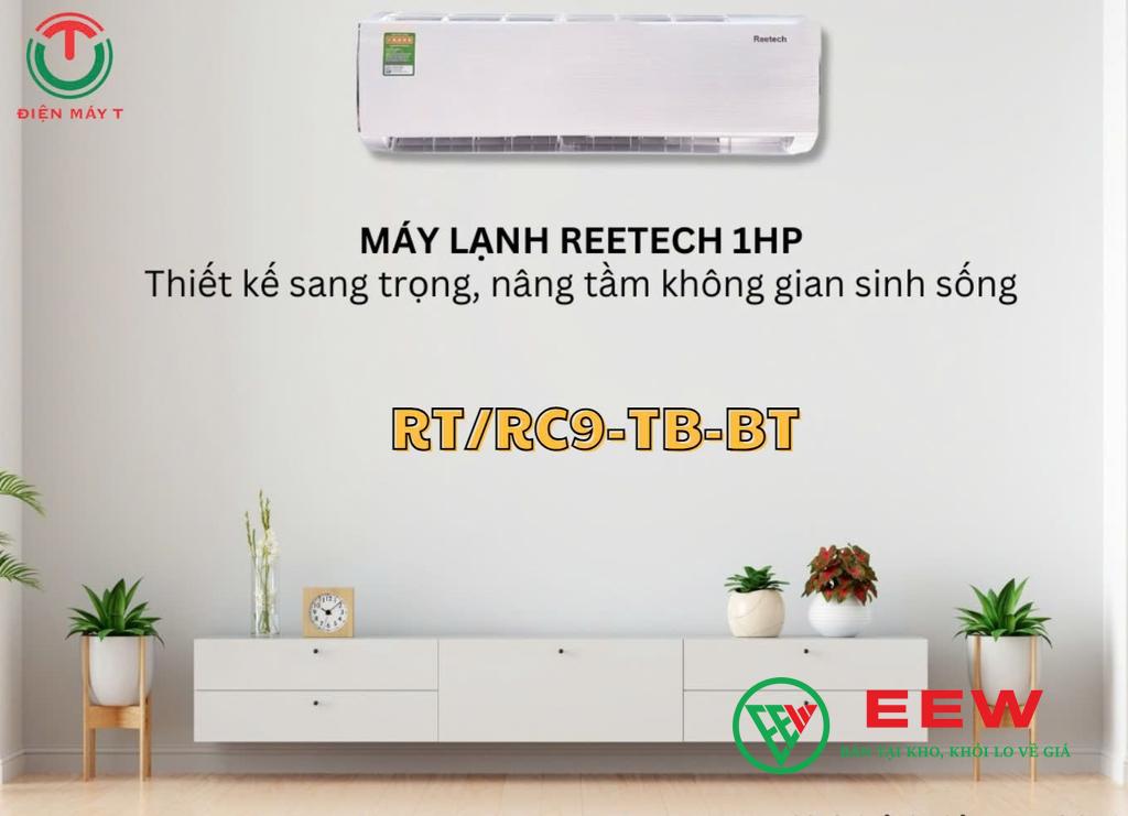 Điều hòa Reetech RT9-TB-BT/RC9-TB-BT - công nghệ lọc không khí hiện đại, bảo vệ sức khỏe gia đình bạn Điều hòa Reetech RT9-TB-BT/RC9-TB-BT - công nghệ lọc không khí hiện đại, bảo vệ sức khỏe gia đình bạn